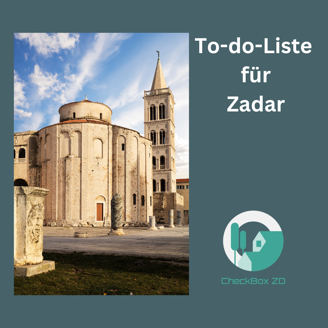 To-do & To-see für Zadar